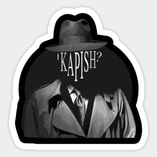 Mafia Film Fanatic - Kapish - Merch Sticker